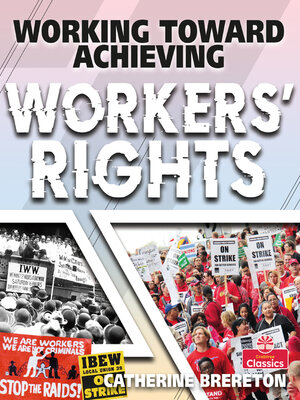 cover image of Working Toward Achieving Workers' Rights